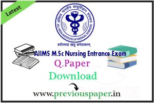 Aiims M Sc Nursing Entrance Exam Solved Question Papers