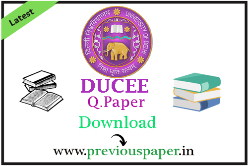 Delhi CEE Previous Question Papers - 2023, 2022, 2021, 2020