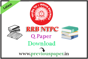 RRB NTPC Previous Question Papers PDF Download (All Shifts)