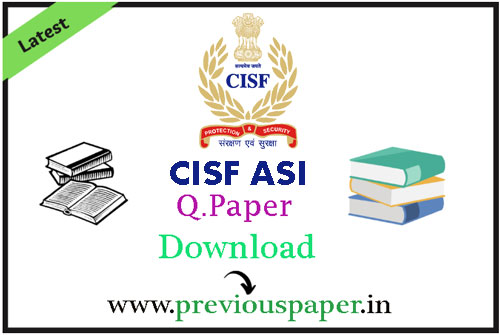 CISF ASI Previous Questions