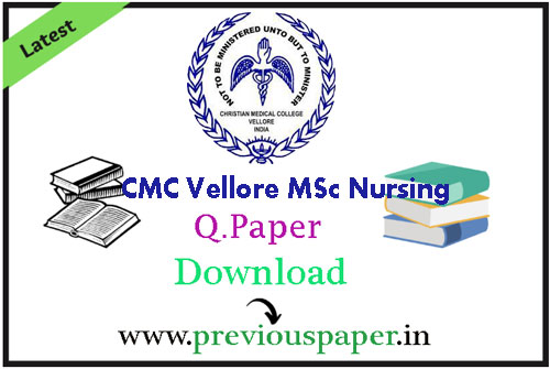 CMC Vellore MSc Nursing Entrance Exam Question Paper