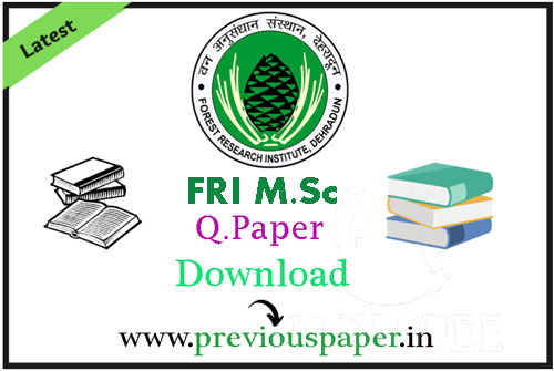 FRI M.Sc Question Paper