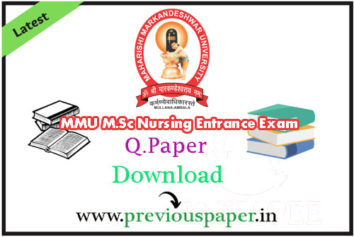 MMU M.Sc Nursing Entrance Exam Question Papers