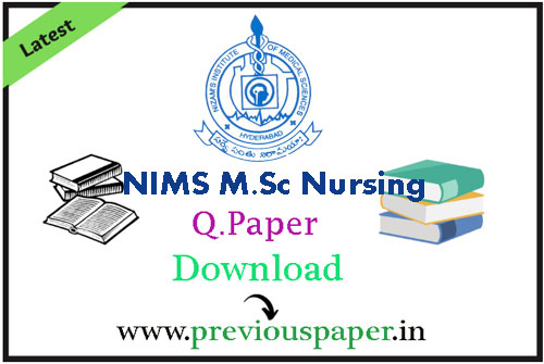 NIMS M.Sc Nursing Entrance Test Papers