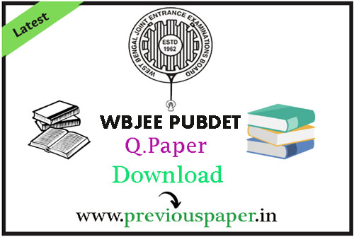 WBJEE PUBDET Previous Question Papers