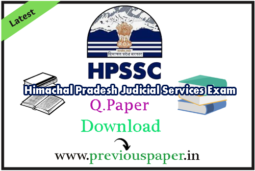 Himachal Pradesh Judicial Services Previous Year Question Papers