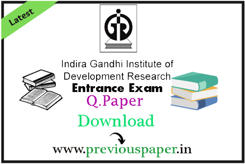 IGIDR Entrance Exam Sample Papers