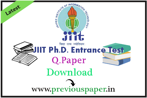JIIT Ph.D. Entrance Test Sample Papers