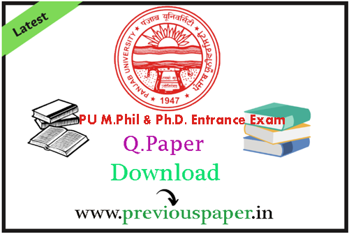 PU M.Phil & Ph.D. Entrance Exam Previous Question Papers