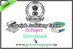 Punjab Judiciary Solved Question Papers 2023, 2022, 2021, 2020 PDF Download